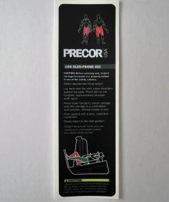 Sign Concepts Precor 602 Leg Sled-Prone