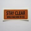 Sign Concepts "Stay Clear" Decal 3" X 1-1/4" Hammer Strength